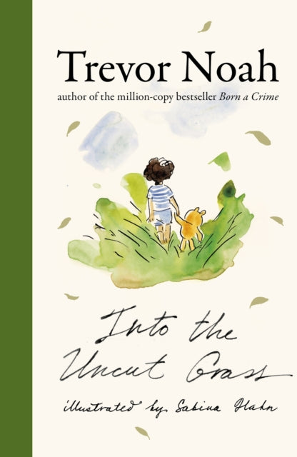 Into the Uncut Grass : The instant New York Times bestseller - 9781399821339