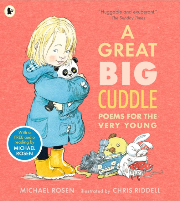 A Great Big Cuddle : An award-winning illustrated poetry collection packed with fun, rhythm and rhymes – perfect to read aloud with little ones aged 2+