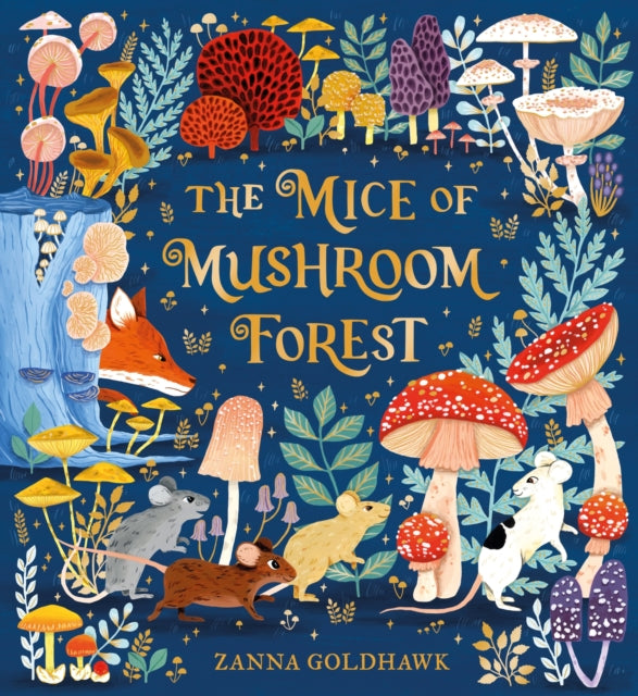 The Mice of Mushroom Forest - 9781408375136