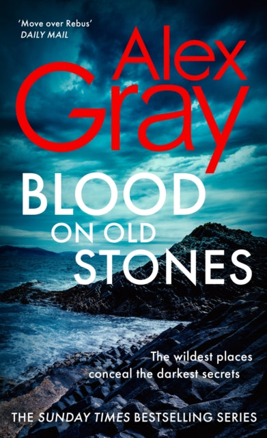 Blood on Old Stones : Book 23 in the Sunday Times bestselling DSI William Lorimer series
