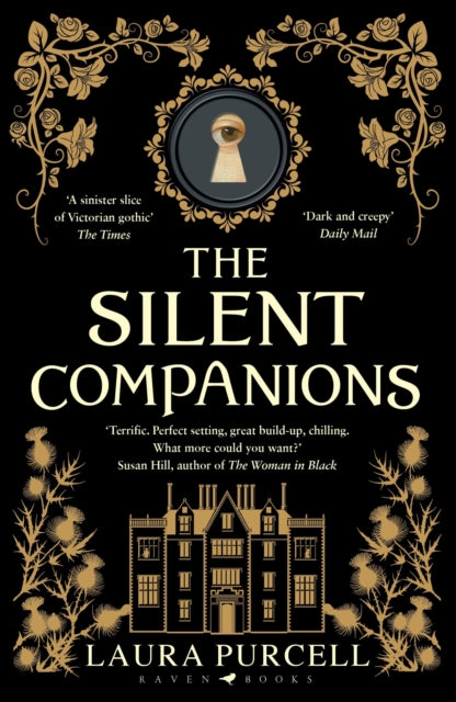 The Silent Companions : The perfect spooky tale to curl up with this summer - 9781408888032