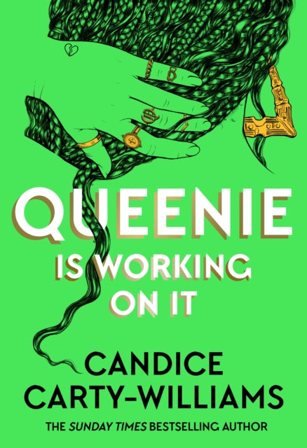 Queenie is Working on It : 2026's hottest new novel from the author of bestselling smash-hit QUEENIE