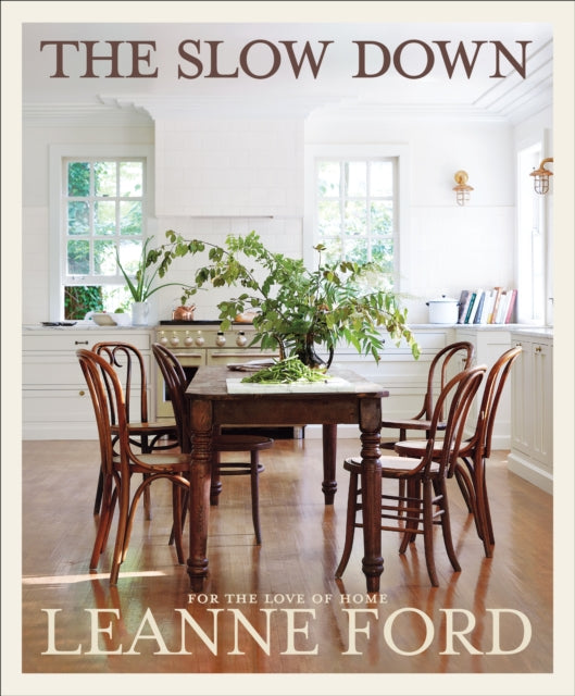The Slow Down : For the Love of Home - 9781419771071