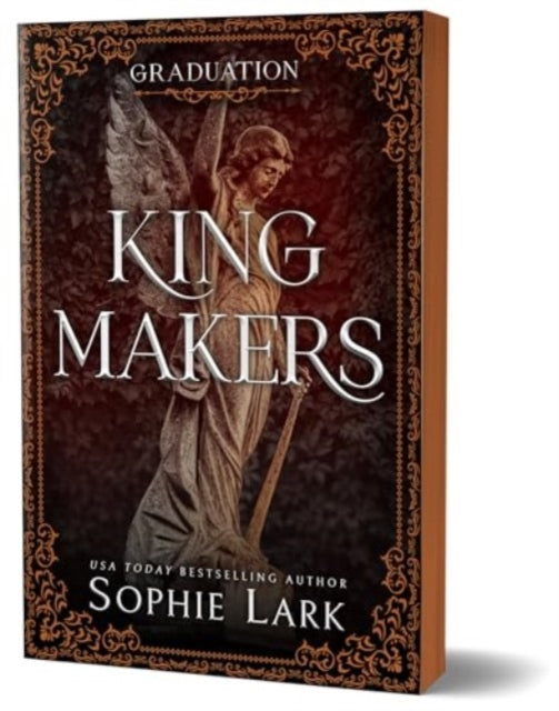 Kingmakers Graduation : A Spicy Dark College Mafia Romance (Kingmakers Book 5) - 9781464233890