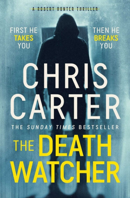 The Death Watcher : The Chilling Top Ten Sunday Times Bestseller - 9781471197642