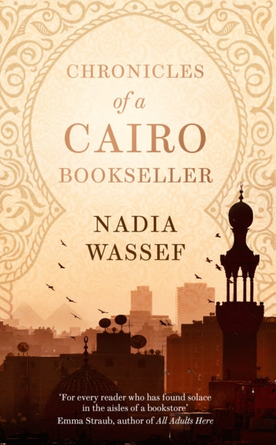 Chronicles of a Cairo Bookseller - 9781472156853
