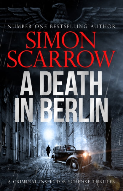 A Death in Berlin : A gripping new World War 2 thriller from the bestselling author - 9781472287274