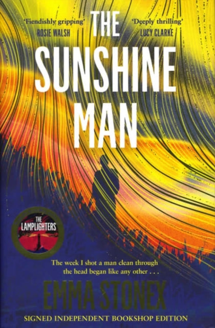 Sunshine Man (Signed Edition) - 9781472638441