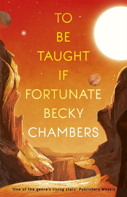 To Be Taught, If Fortunate : A Novella - 9781473697188