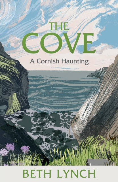 The Cove : A Cornish Haunting - 9781474606950
