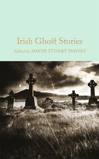 Irish Ghost Stories - 9781509826612