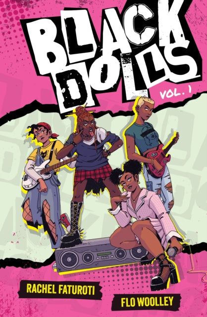 Black Dolls Vol. 1 : A kick-ass graphic novel about a Black female pop-punk band - 9781510113084