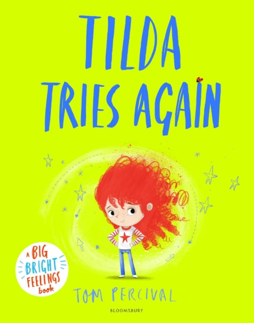 Tilda Tries Again : A Big Bright Feelings Book - 9781526612991