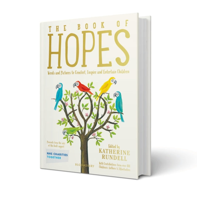 The Book of Hopes : Words and Pictures to Comfort, Inspire and Entertain - 9781526629883
