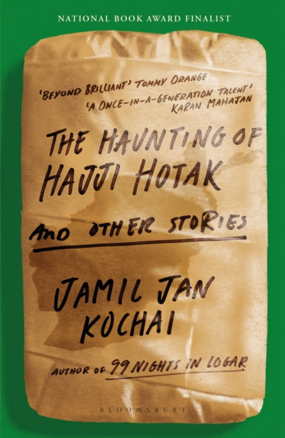 The Haunting of Hajji Hotak - 9781526664761