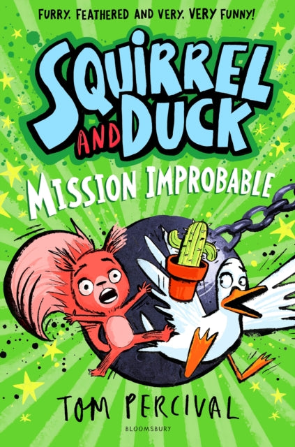 Squirrel and Duck: Mission Improbable - 9781526665638
