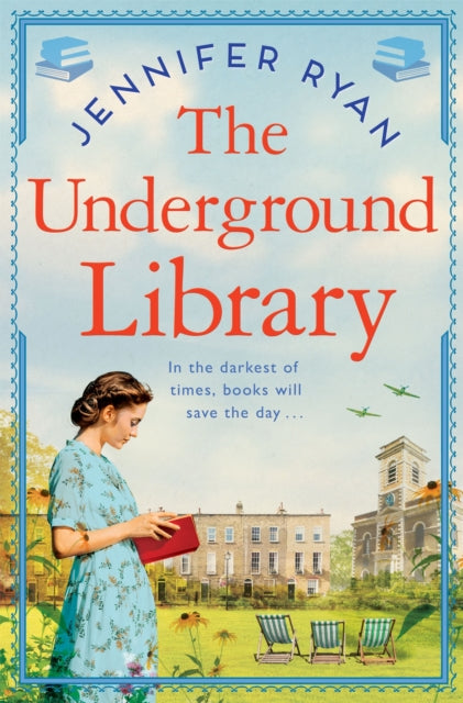 The Underground Library : A Heartwarming and Inspiring Historical Fiction Book Based on a True Story - 9781529094596