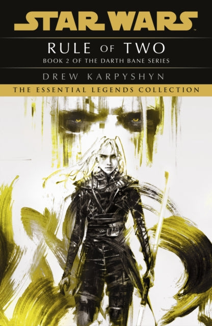 Star Wars: Darth Bane - Rule of Two - 9781529157505