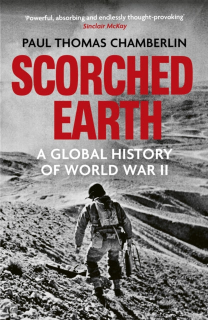 Scorched Earth : A Global History of World War II