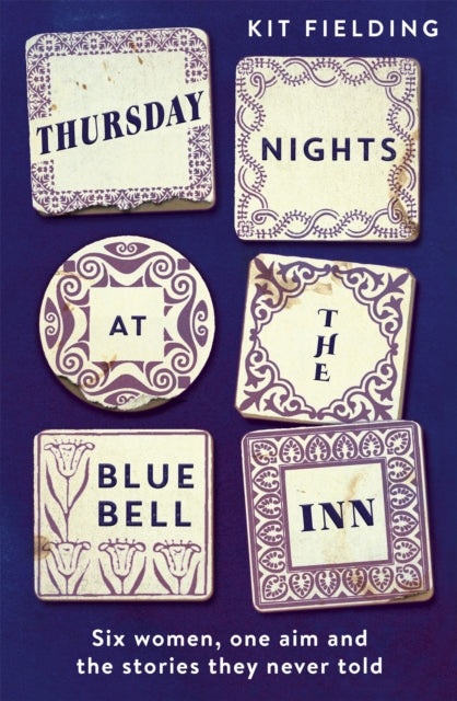 Thursday Nights at the Bluebell Inn : A novel of love, loss and the power of female friendship - 9781529378573