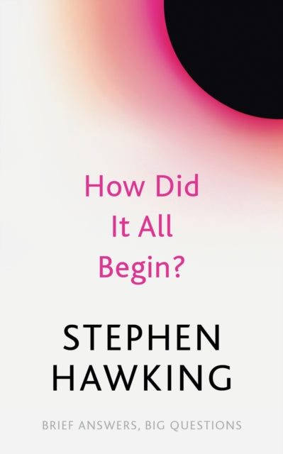 How Did It All Begin? - 9781529392425