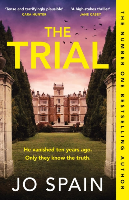 The Trial : the twisty, addictive thriller from the author of DON'T LOOK BACK - 9781529419252