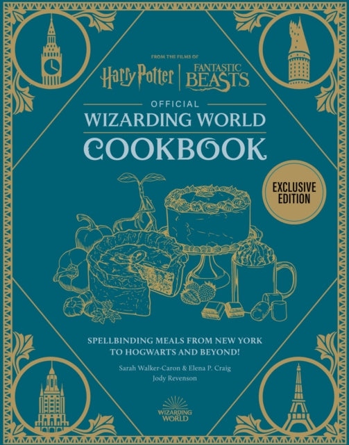 Harry Potter Official Wizarding World Cookbook : Spellbinding Meals from New York to Hogwarts and beyond! - 9781529435030