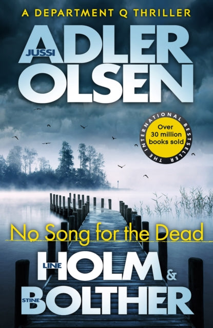 No Song for the Dead : The bestselling crime series that inspired the hit Netflix show DEPT. Q, starring Matthew Goode