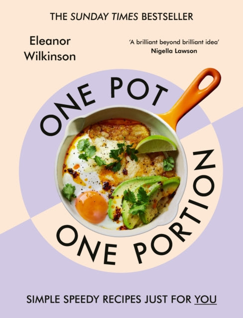 One Pot, One Portion : Simple, speedy recipes just for you - 9781529921977