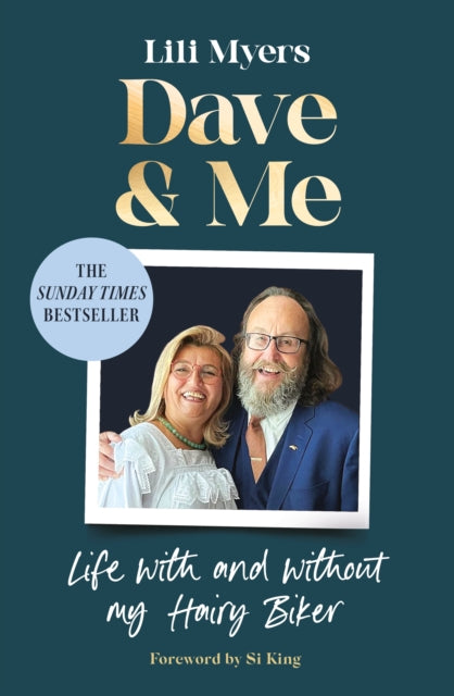 Dave and Me : Life with and without my Hairy Biker - 9781529966541
