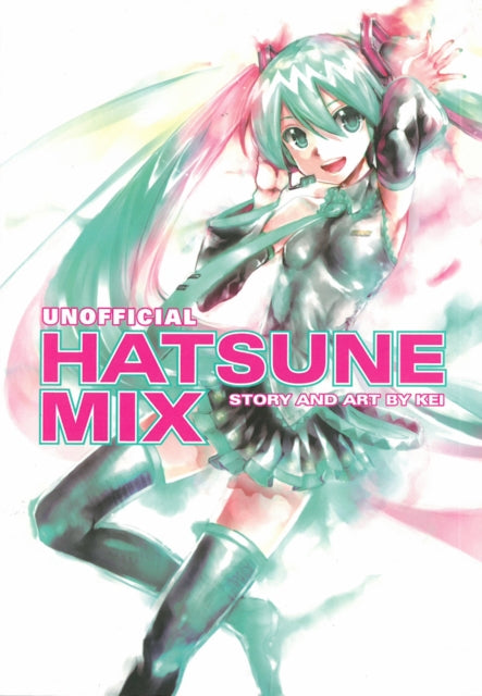 Hatsune Miku: Unofficial Hatsune Mix - 9781616554125