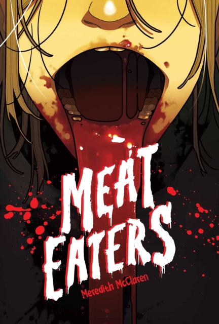 Meat Eaters - 9781637157923