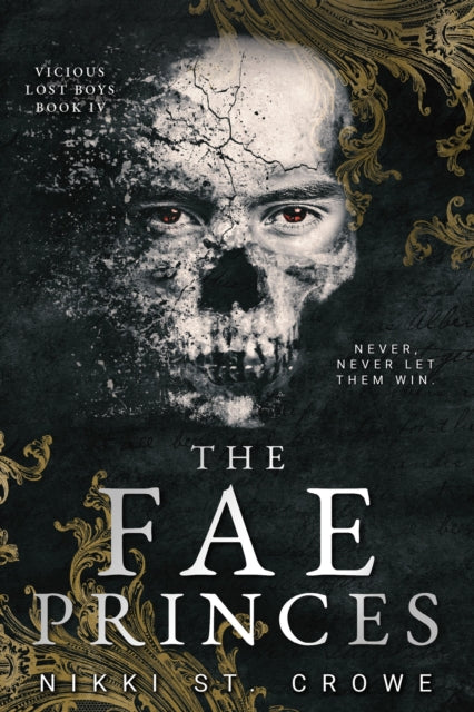 The Fae Princes (Vicious Lost Boys, 4) : A Peter Pan Dark Romance