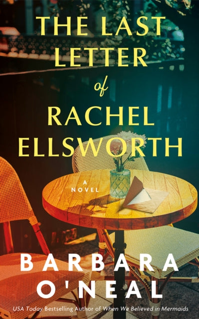 The Last Letter of Rachel Ellsworth : A Novel - 9781662514937