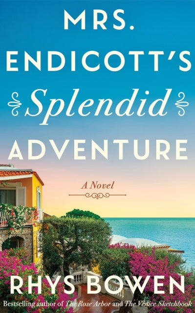 Mrs. Endicott's Splendid Adventure : A Novel - 9781662527197