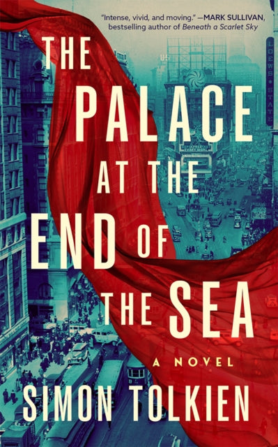 The Palace at the End of the Sea : A Novel - 9781662528620