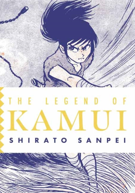 The Legend of Kamui: Volume Two - 9781770467798