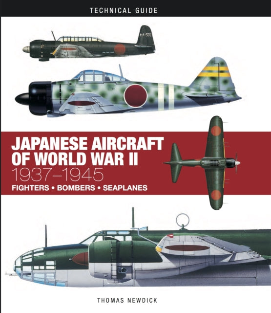 Japanese Aircraft of World War II : 1937–1945 - 9781782744740