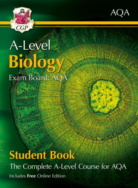 A-Level Biology for AQA: Year 1 & 2 Student Book with Online Edition - 9781782943143