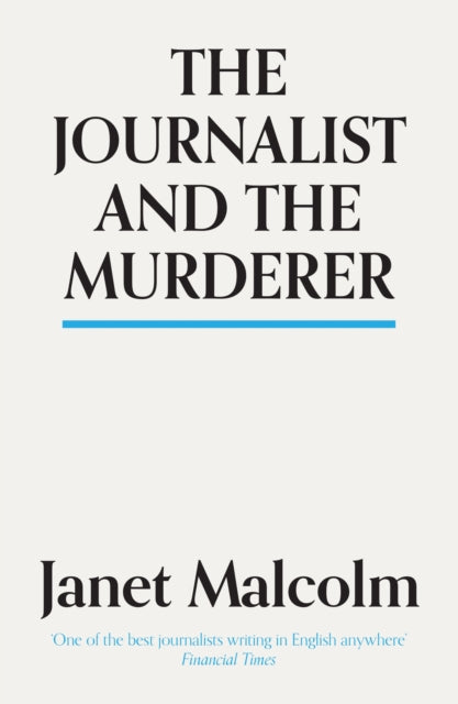 The Journalist And The Murderer - 9781783784547
