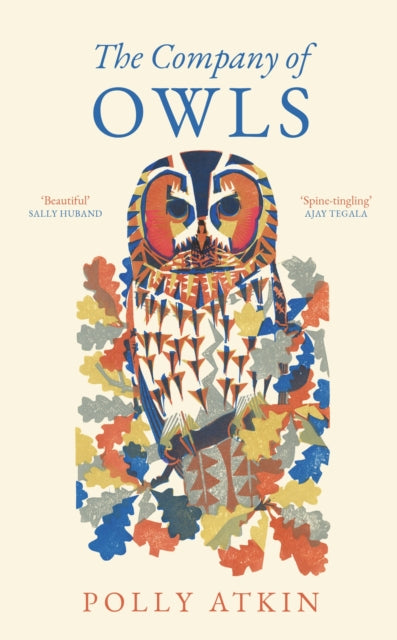 The Company of Owls : The perfect stocking filler the bird lover in your life - 9781783969074
