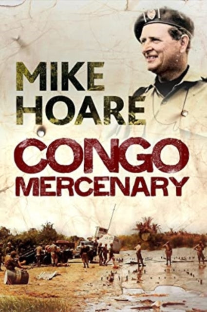 Congo Mercenary - 9781784388713