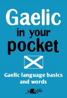 Gaelic in Your Pocket - 9781784618759
