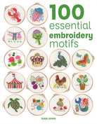 100 Essential Embroidery Motifs - 9781784947057