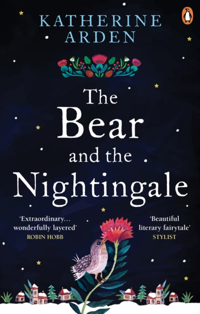 The Bear and The Nightingale : (Winternight Trilogy) - 9781785031052