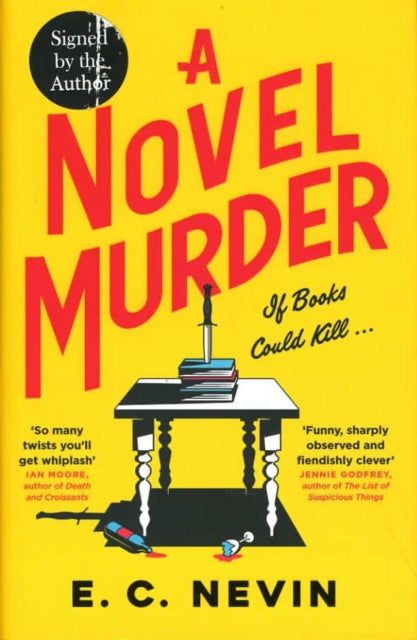 Novel Murder: The Perfect Murder Mystery for Book Lovers (Signed Edition) - 9781785128264