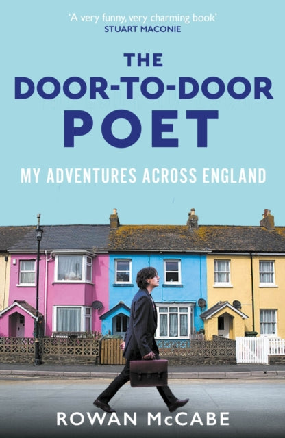 The Door-to-Door Poet : My Adventures Across England