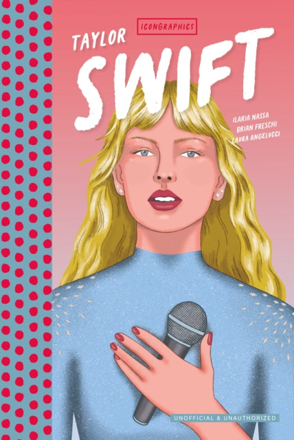 Icongraphics - Taylor Swift : A Graphic Novel