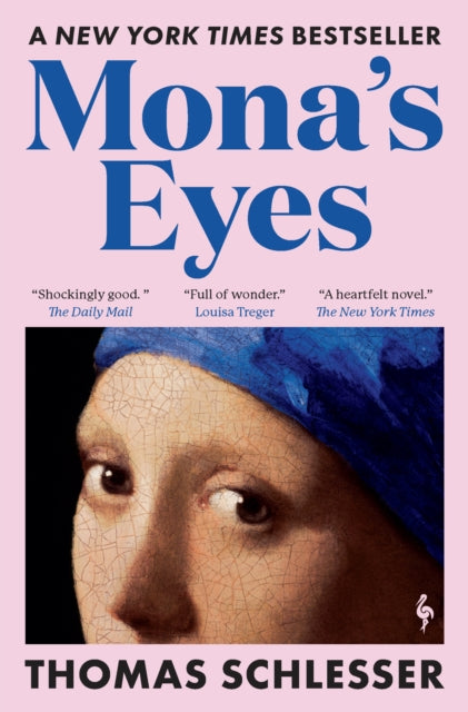 Mona’s Eyes : The New York Times Bestseller