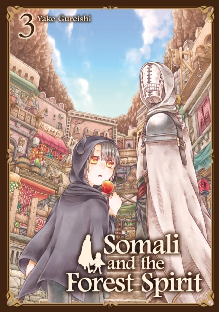 Somali and the Forest Spirit Vol. 3 : 3 - 9781787743649